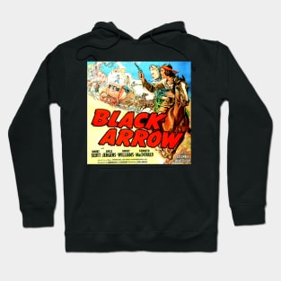 Vintage Western Movie Poster - Black Arrow Hoodie